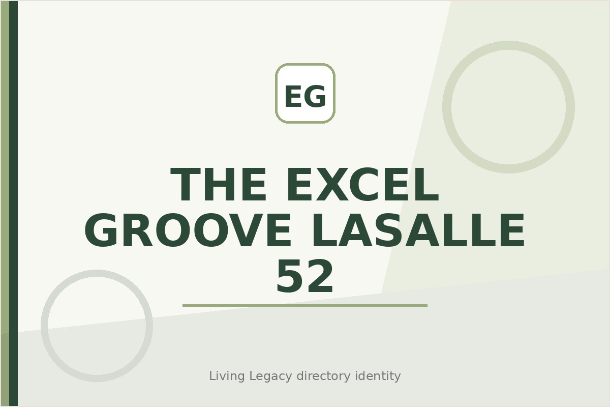The Excel Groove Lasalle 52 project
