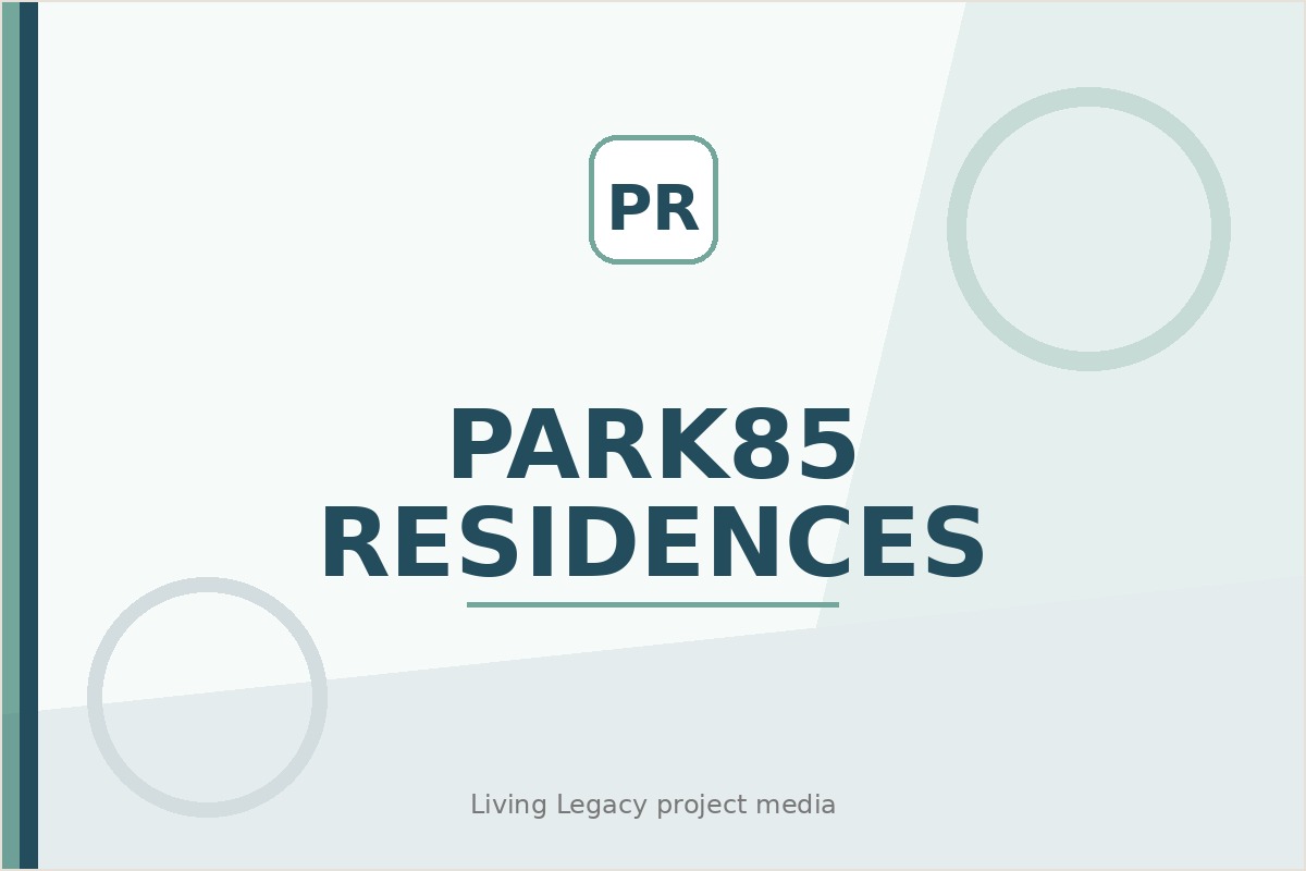 Park85 Residences project