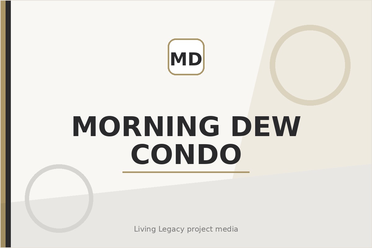 Morning Dew Condo project