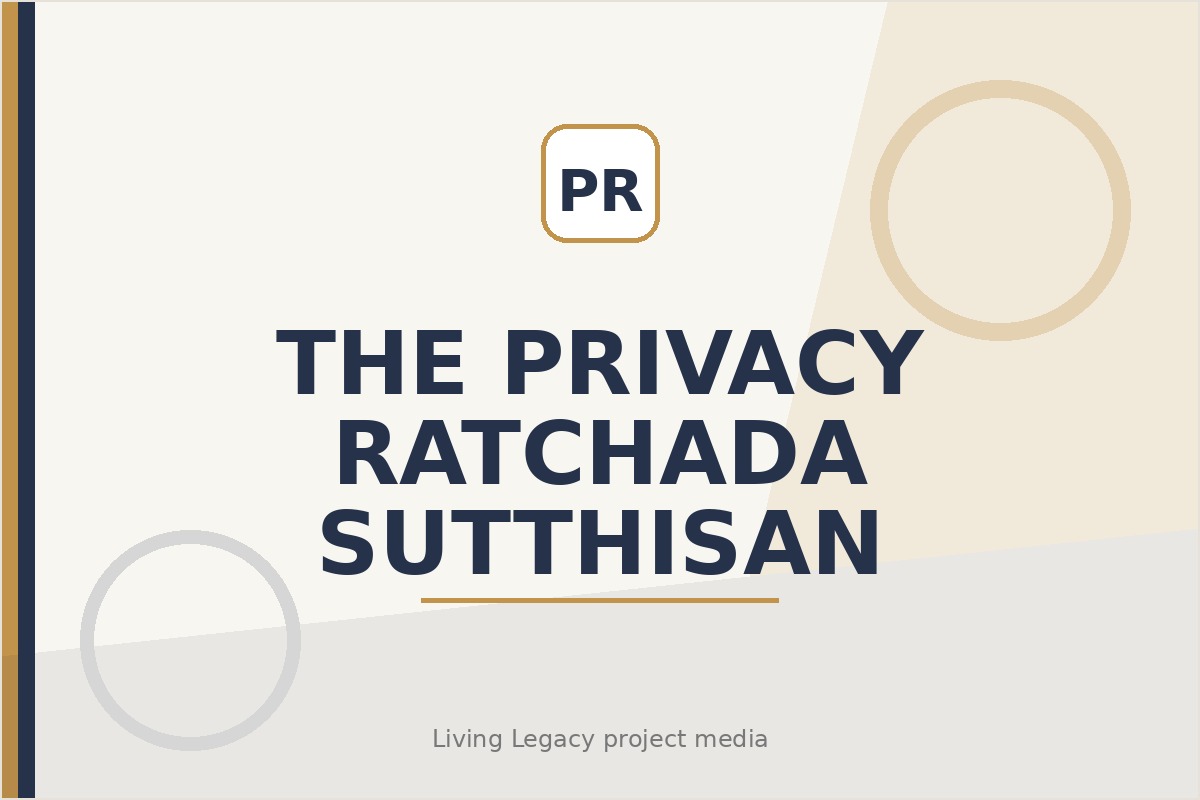 The Privacy Ratchada Sutthisan project