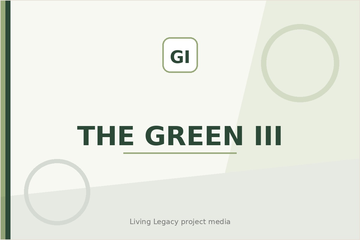 The Green III project