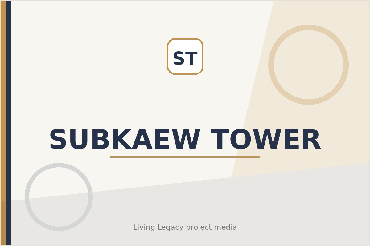 Subkaew Tower project