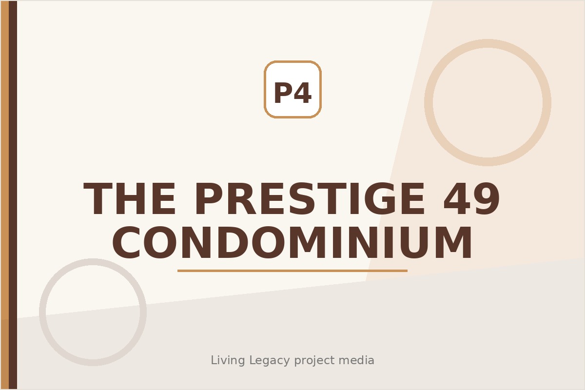 The Prestige 49 Condominium project