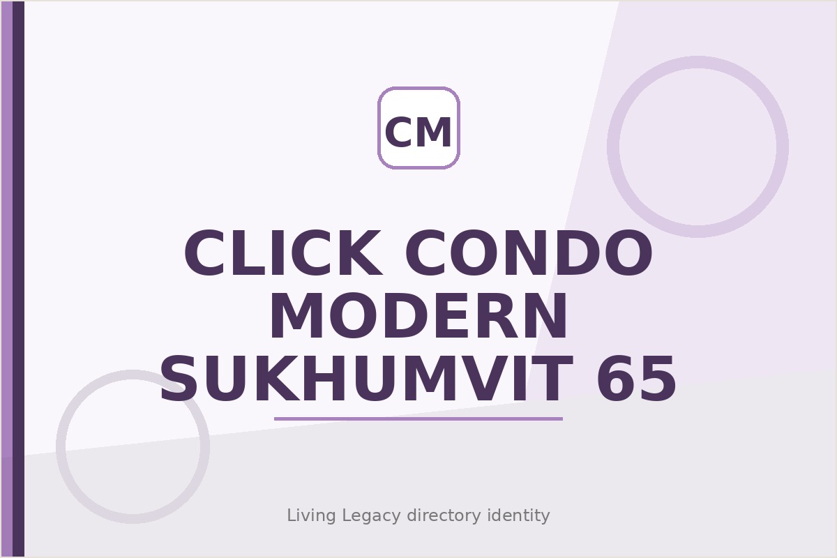 CLICK CONDO Modern Sukhumvit 65 project